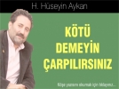 K�t� demeyin �arp�l�rs�n�z