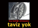 Ara�lar�nda kar lasti�i bulunmayan s�r�c�ler dikkat!