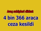 Bolu�da 4 bin araca ceza kesildi