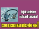 Sa�l�kta i��i k�y�m� yap�lacak m�?