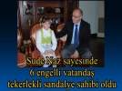 4 ya��ndaki Su Nazdan engellilere 6 sandalye