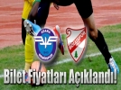 Bilet fiyatlar� a��kland�!