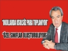 E�itim camias�n� sarsacak �ok iddialar!