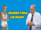 H�rriyet Gazetesi k��e yazar� Ba�kan Y�lmaz�dan �vg�yle bahsetti