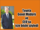Toyota, Bolu�yu sanayisi geli�ebilecek iller aras�nda g�sterdi