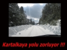 Kartalkaya yolu zor anlar ya�att�