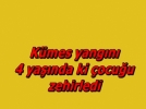 K�mes yang�n�nda bir �ocuk zehirlendi