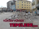 Y�ksek y�ksek tepelere...
