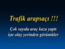 4 otomobil birbirine girdi