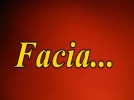 Facia...