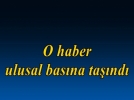 Bolu Express�in haberi Ulusal Bas�nda 