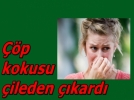 ��p kokusu sard� d�rt yan�m�z�
