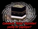 Bolu�da k�ble hesaplar� do�ru mu?