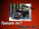 K�rm�z� plakada Tamam m� Devam m�?