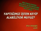 Onur Ustao�lu yazd�...