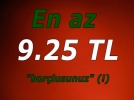 En az 9,25 TL �bor�lusunuz�