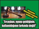 �ok s�zler daval�k oluyor!