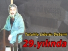 29.y�lda da �zg�rl�k istediler