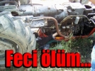 Devrilen trakt�r�n alt�nda can verdi