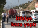 �tfaiye arac� kaza yapt�