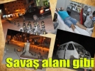 Alkoll� s�r�c� caddeyi sava� alan�na �evirdi