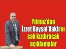 Y�lmaz�dan dev projeye adres �nerisi