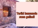 Hamamda sona gelindi