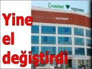O hastane yine el de�i�tirdi
