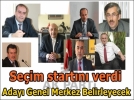 Son dakika !!! Ak Parti yerel se�im start�n� verdi