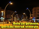 PARALAR BOLU'YA EMANET