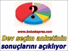 Dev ankette sonu�lar a��klan�yor