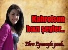 Kahrolsun baz� �eyler