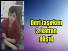 3. kattan d��t�, ayaklar� k�r�ld�