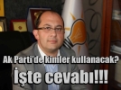 Ak Parti�de kimler oy kullanacak?
