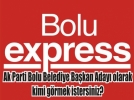 Bolu Express�te dev anket