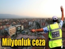 BOLU�YA 9 M�LYONLUK CEZA