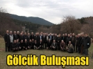 Muhtarlarla G�lc�k�te bulu�tu