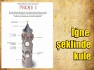 ��ne �eklinde kule projesi