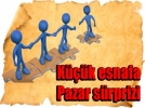 Esnafa Pazar �oku
