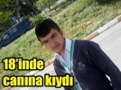18 ya��ndaki liseli kendini ast�
