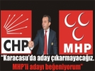 Karacasu�da CHP-MHP ittifak�