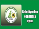 Belediye�den sanayi esnaflar�na provokasyon uyar�s�