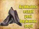 Ayakkab�c�lar�n yeni ba�kan� Eser