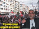 Say�n, Ar�n� mitingini i�te b�yle de�erlendirdi