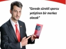 �nceayan: Gerede spor merkezi olacak!..
