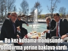 Y�lmaz bu kez baklavayla kutlad�