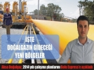 Do�algaz �al��malar� yeniden ba�l�yor