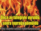 Kan donduran cinayete m�ebbet hapis