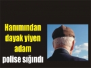 35 bin TL doland�r�l�nca han�m�ndan dayak yedi
