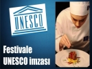 A���l�k Festivaline UNESCO deste�i